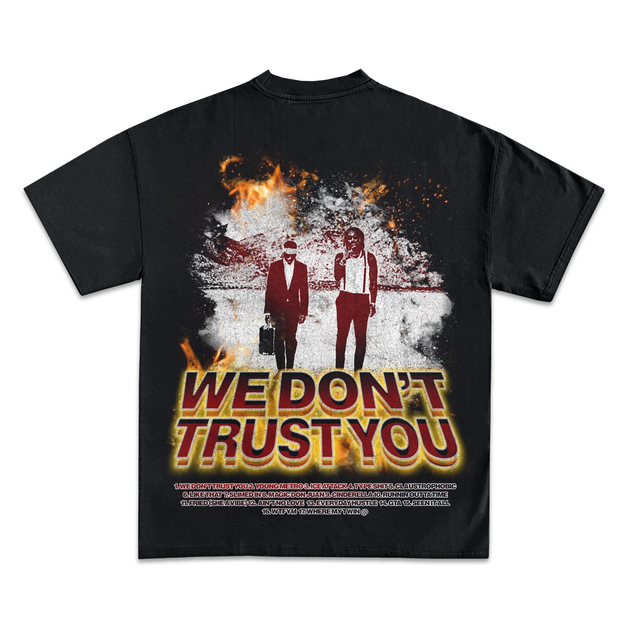 Future & Metro Boomin We Don't Trust You Graphic T-Shirt Future & Metro Boomin We Don't Trust You Graphic T-Shirt